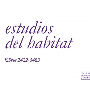 Convocatoria abierta de Estudios del Hábitat para el dossier “Paisaje y resiliencia urbana”