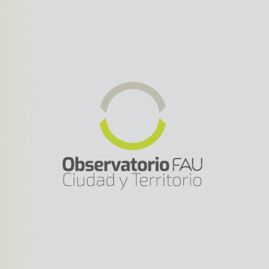 El Observatorio FAU-Ciudad y Territorio inició sus actividades