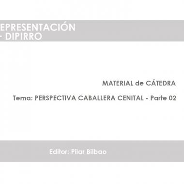 PERSPECTIVA PARALELA CABALLERA CENITAL-Parte 2