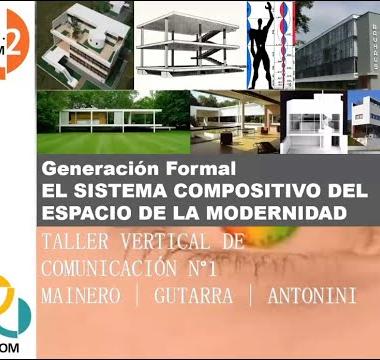 Generación formal en arquitectura. El sistema compositivo de la modernidad