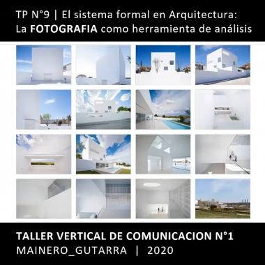 Sistema formal en arquitectura: la fotografía como herramienta de análisis