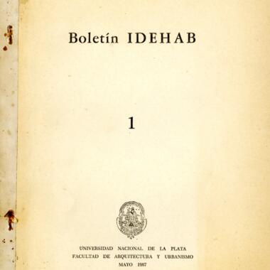La FAU digitalizó el Boletín IDEHAB, editado en la década del ´80 y ´90