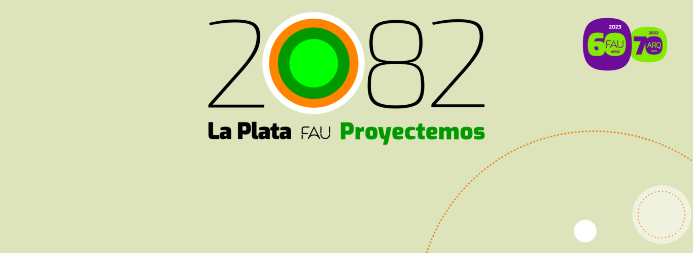 Está abierta la inscripción a “La Plata 2082. Proyectamos la ciudad del bicentenario”