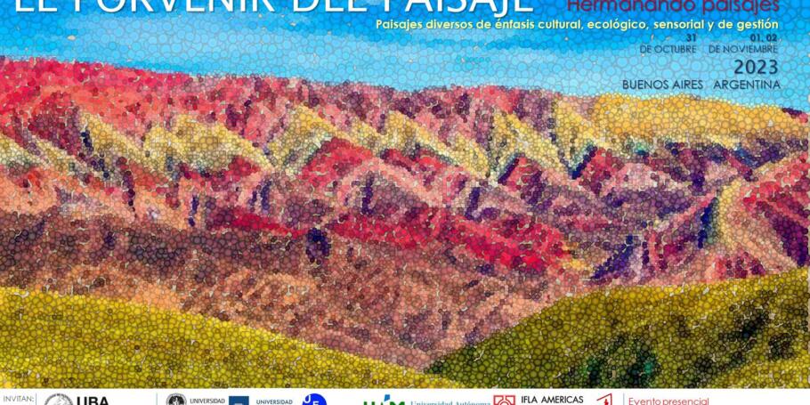 Convocatoria para enviar ponencias al V Coloquio Internacional El porvenir del paisaje