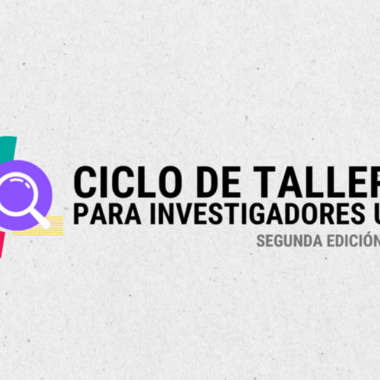 Se brindará el segundo taller del Ciclo para investigadores de la UNLP